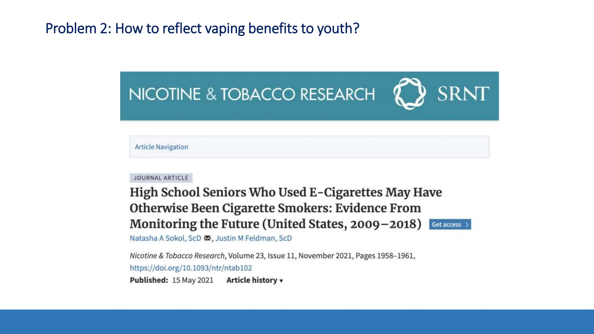 Problem 2: How to reflect vaping benefits to youth?
 