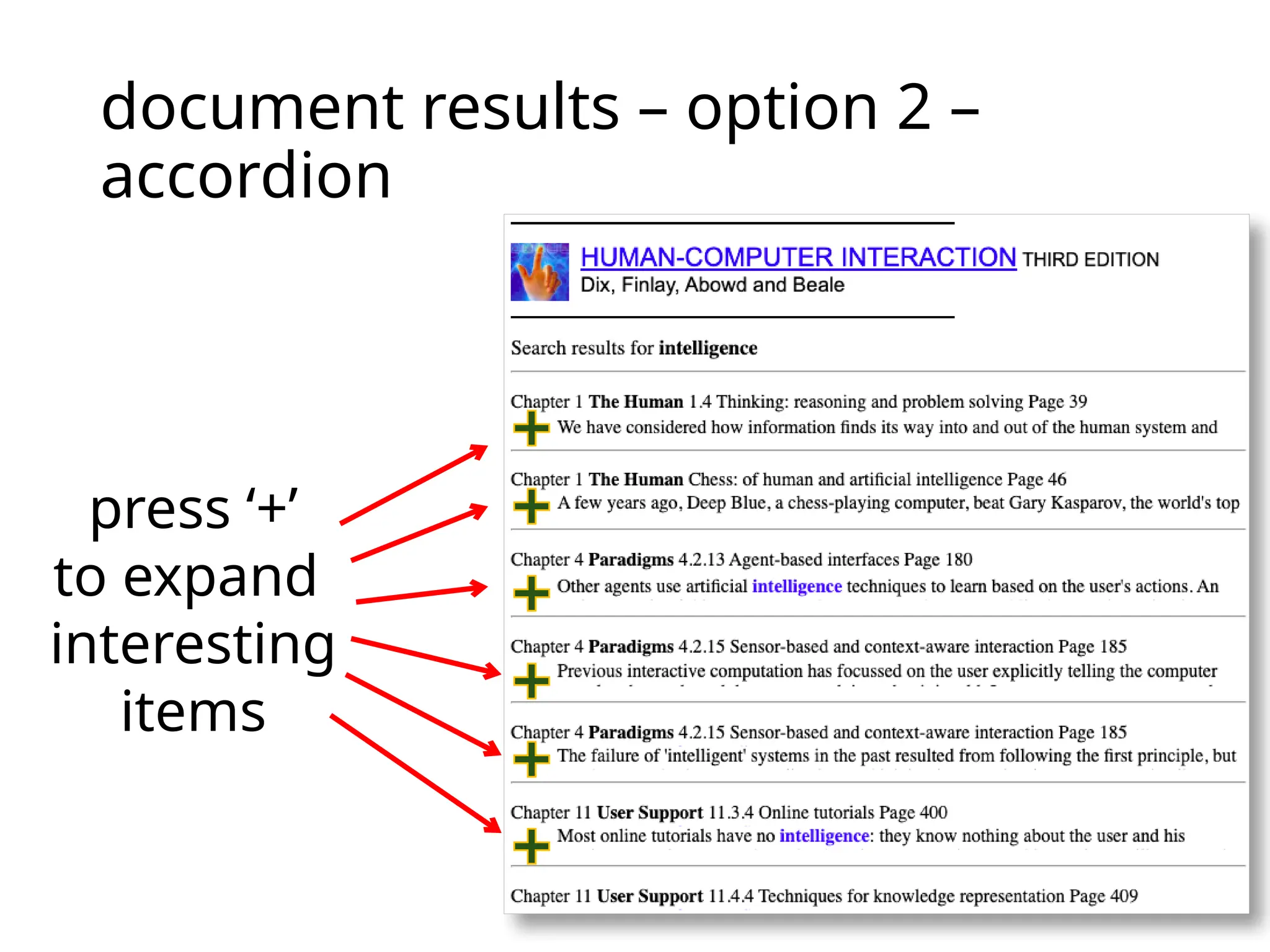 document results – option 2 –
accordion
press ‘+’
to expand
interesting
items
 