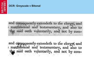 OCR: Greyscale v Bitonal 