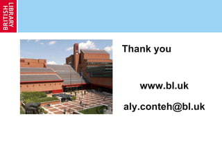 www.bl.uk [email_address] Thank you 