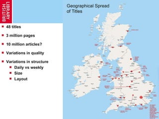 48 titles 3 million pages 10 million articles? Variations in quality Variations in structure Daily vs weekly Size Layout 