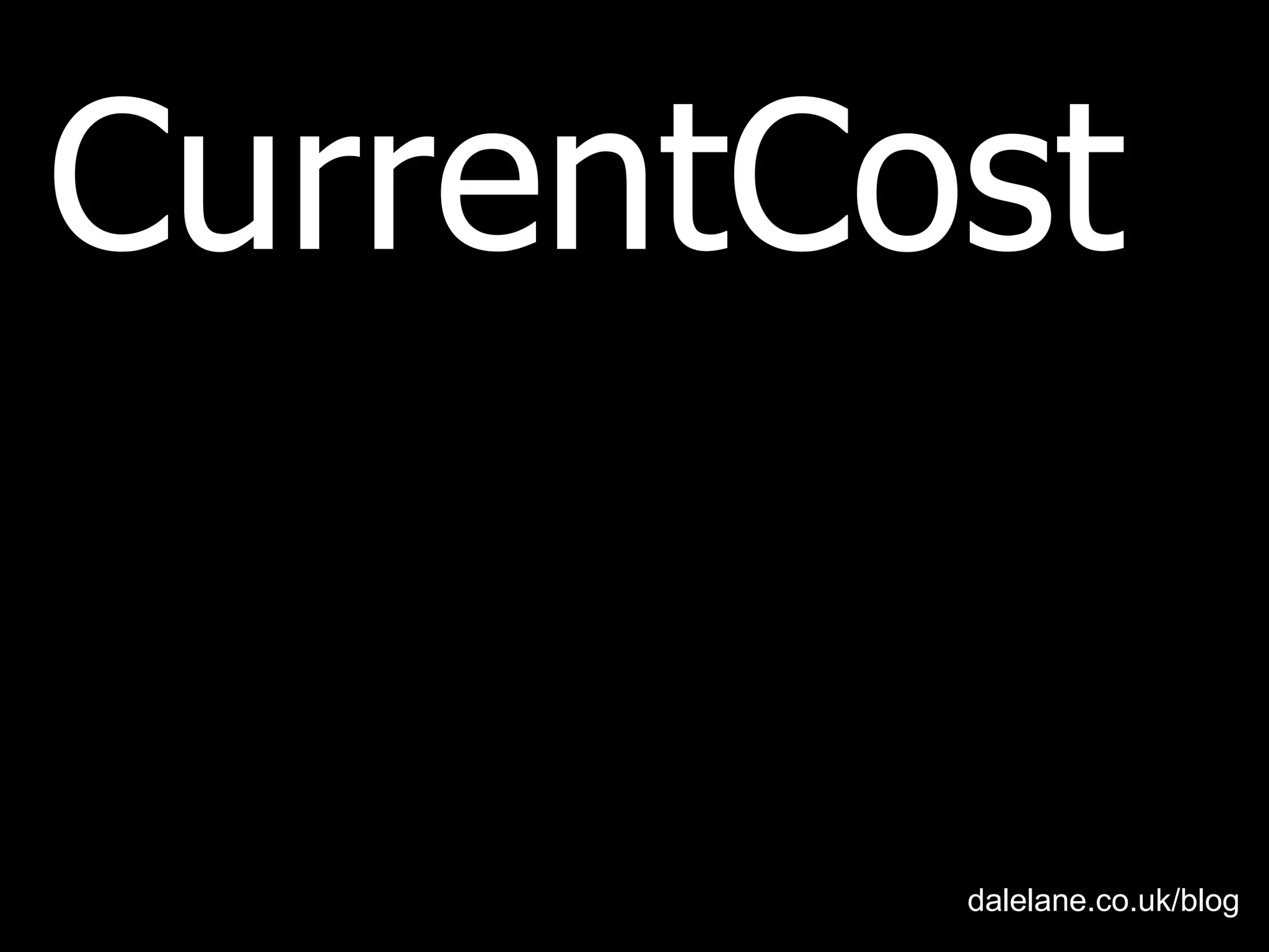 CurrentCost dalelane.co.uk/blog 