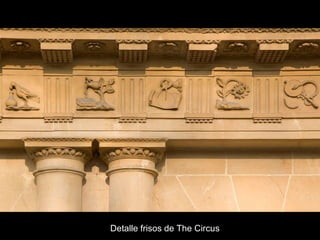 Detalle frisos de The Circus

 