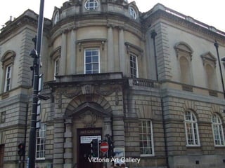 Victoria Art Gallery

 