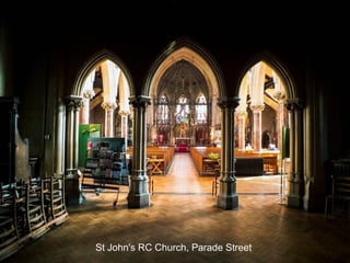 St John's RC Church, Parade Street

 