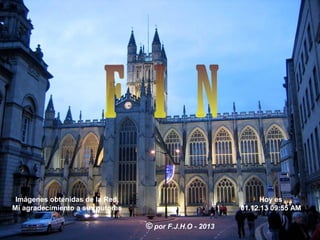 Imágenes obtenidas de la Red.
Mi agradecimiento a sus autores

Hoy es
01.12.13 09:55 AM

© por F.J.H.O - 2013

 