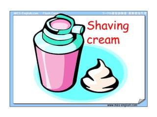 Shaving cream 