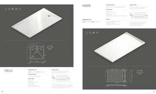 KADOR Textures available
Polished or Suede + sandblasted strips (Antislip)
Pack includes
Shower trays
Drain valve (ref. 312140)
Silicone sealant
Installation guide and Maintenance recommendations
Optional
Slot for screen (perimeter partition
with a width of 30mm)
Mitred frame with a width of 40mm
Technical notes
This tray can be supplied in any colour in the
Silestone® and ECO Line Colour Series.
CLASS C
	
The tray surface has strips with a
soft sandblasted finish, thanks to
which it complies with the highest
antislip classification based on the
German DIN 51097:1992 standard.
For shower trays with lengths of more than
150cm the area exceeding 150cm will
be a drying area with no gradient.
B: C
B
:
C
A
B
30
40
0 0-15
D
C
40
R60
40
B
A
25
10
B-28
133
B
143
40
49.5
ANTISLIP
19
50
50
30 50
40
R3.5
EXELIS Measurements (cm)
Length up to 300cm / Width up to 300cm
Textures available
Soft sand-blasted finish (antislip)
Pack includes
Shower trays
Drain valve (ref. 313943)
Silicone sealant
Installation guide and
Maintenance recommendations.
Technical notes
This tray can be supplied in any colour in the
Silestone® and ECO Line Colour Series.
CLASS C
	
The tray surface has strips with a
soft sandblasted finish, thanks to
which it complies with the highest
antislip classification based on the
German DIN 51097:1992 standard.
The flat perimeter frame has a width of 4cm but may
be custom-configured. The exit position is configurable.
This shower tray model can be cut on the site.
Measurements (cm)
Length up to 300cm / Width up to 120cm
5
Ø115Ø90
5
Ø115Ø90
38 39
 