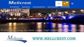 WWW.MELLCREST.COM
 