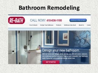 Bathroom Remodeling

 
