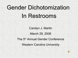 Bathrooms and Gender