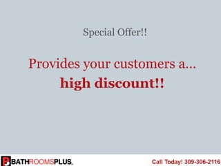 Special Offer!!
Provides your customers a…
high discount!!