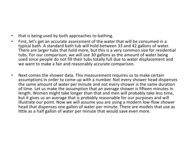 Bath versus shower water usage