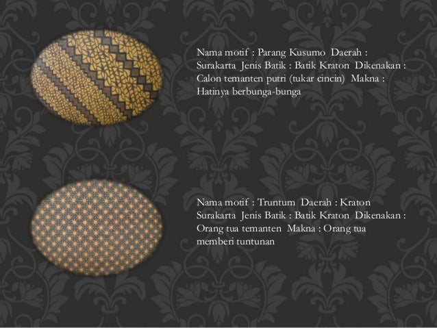 Presentasi Batik  Indonesia Indonesian batik  presentation 