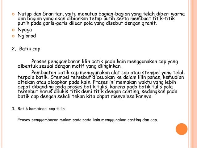 Memberi Lilin Malam Pada Kain Yang Sesuai Pola Disebut