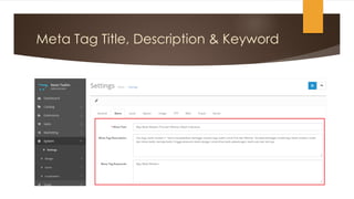 Meta Tag Title, Description & Keyword
 