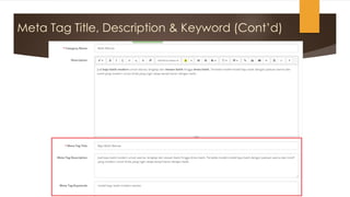 Meta Tag Title, Description & Keyword (Cont’d)
 