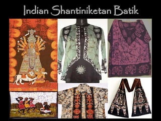 Indian Shantiniketan BatikIndian Shantiniketan Batik
 