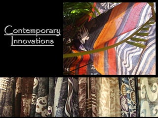 ContemporaryContemporary
InnovationsInnovations
 