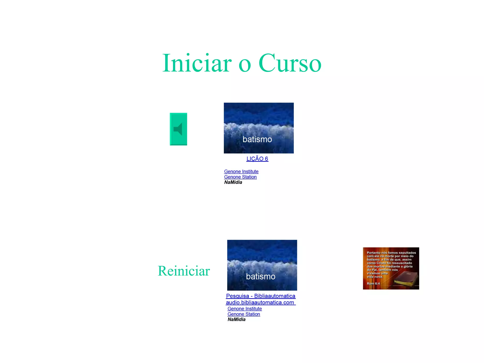 Iniciar o Curso Reiniciar 