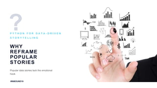 Data Storytelling Python Python for Data-driven Storytelling | PPTX