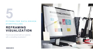 Data Storytelling Python Python for Data-driven Storytelling | PPTX