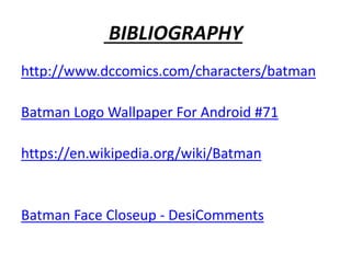 Batman | PPTX