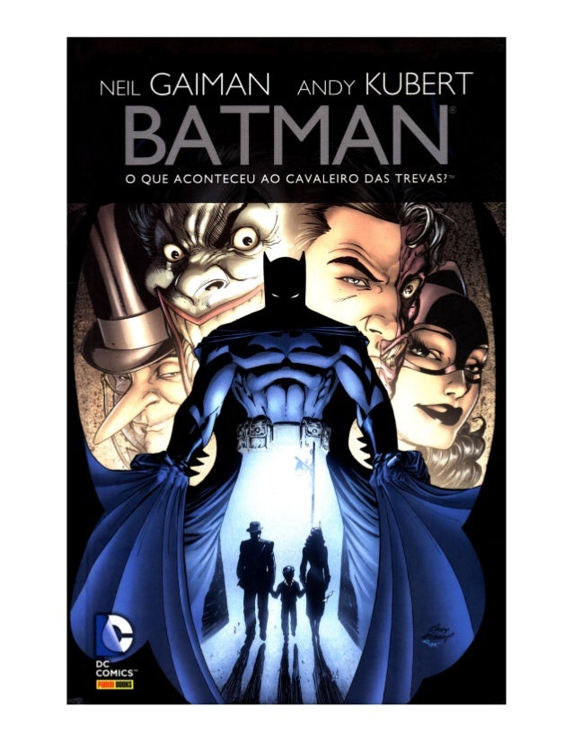 Batman O Que Aconteceu Ao Cavaleiro Das Trevas Batman O Que Aconteceu Ao Cavaleiro Das Trevas