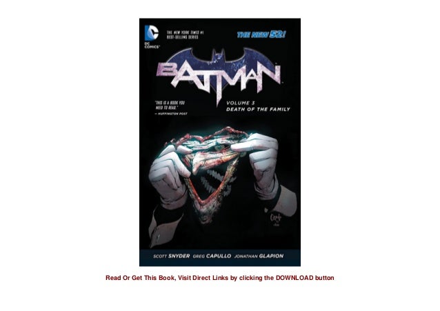 P D F Batman Volume 3 Death Of The Family For Kindle
