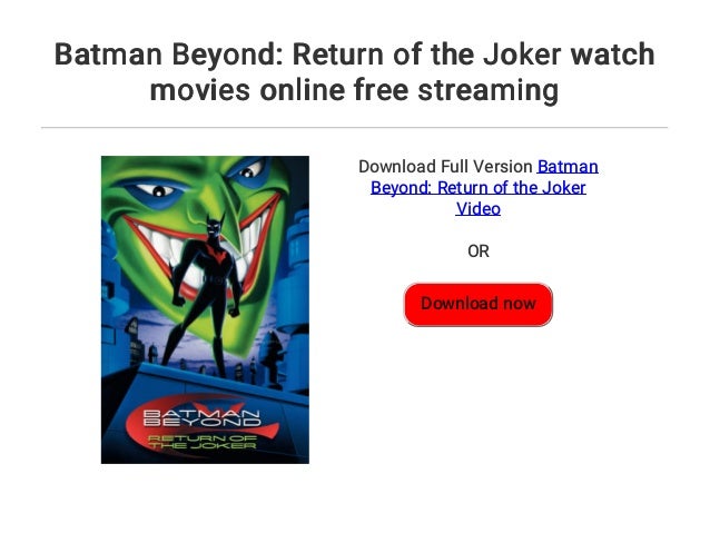 Batman Beyond: Return of the Joker watch movies online ...
