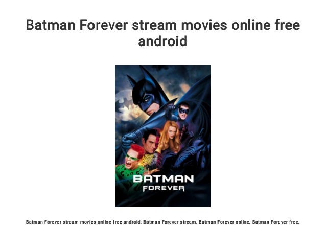 Batman Forever Stream Batman Forever Stream