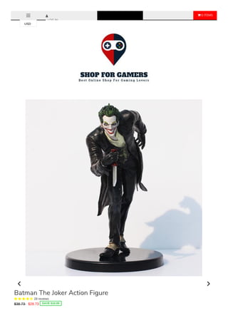  0 ITEMS
LOG IN
Batman The Joker Action Figure
     28 reviews
$38.73 $28.73 SAVE $10.00
USD
 
