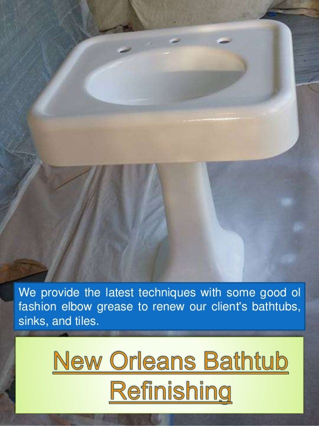 New Orleans Tub Refinish