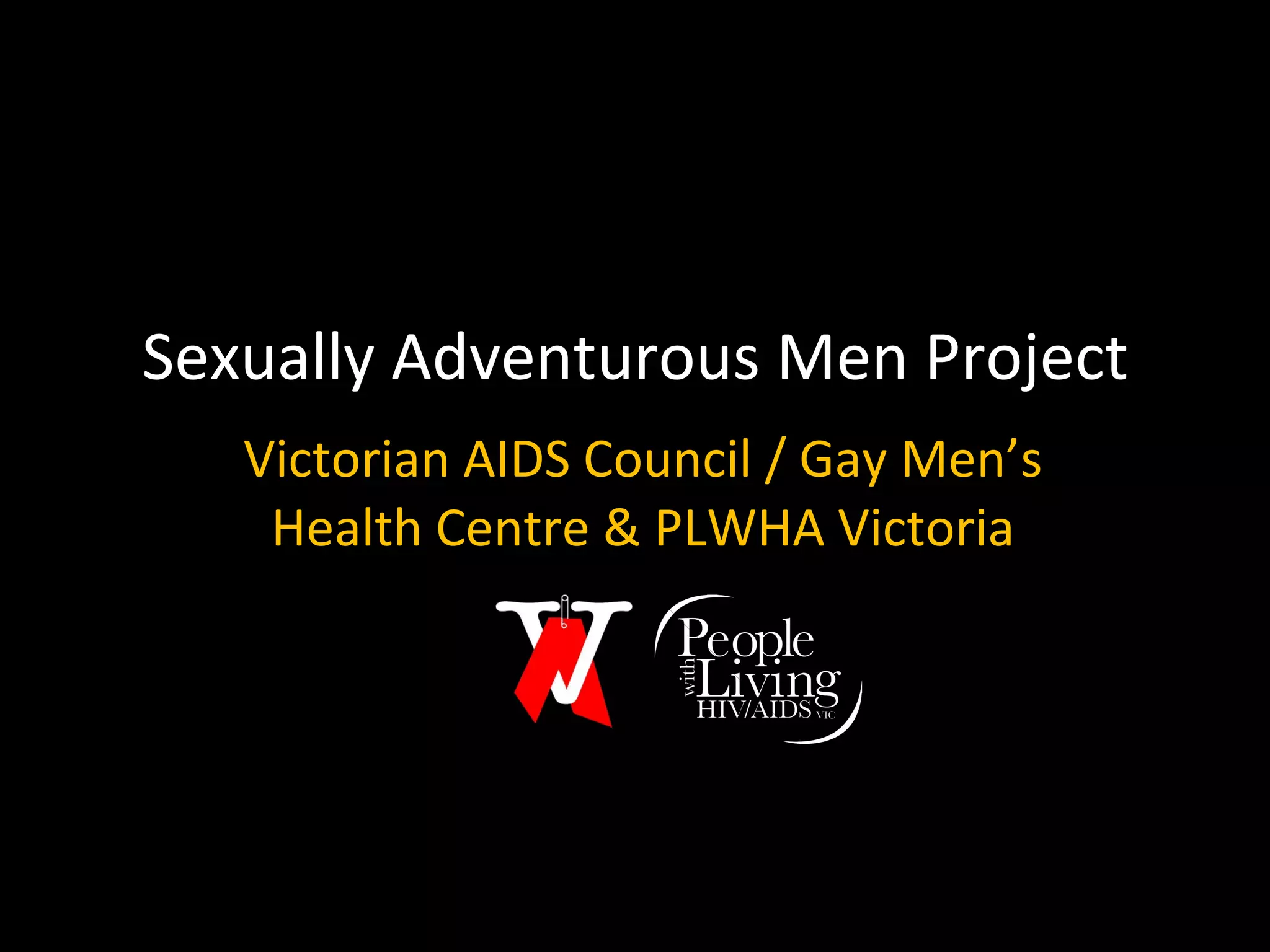 Sexually Adventurous Men Project | PPT