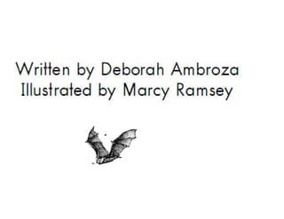 Bats In The Attic(fictional story)