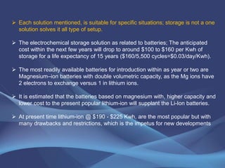Diagram outlining the actual
electricity demand from the
grid with solar and batteries
installed. The blue line is the
electrical consumption of
building. The gray line the
consumption from the grid
 