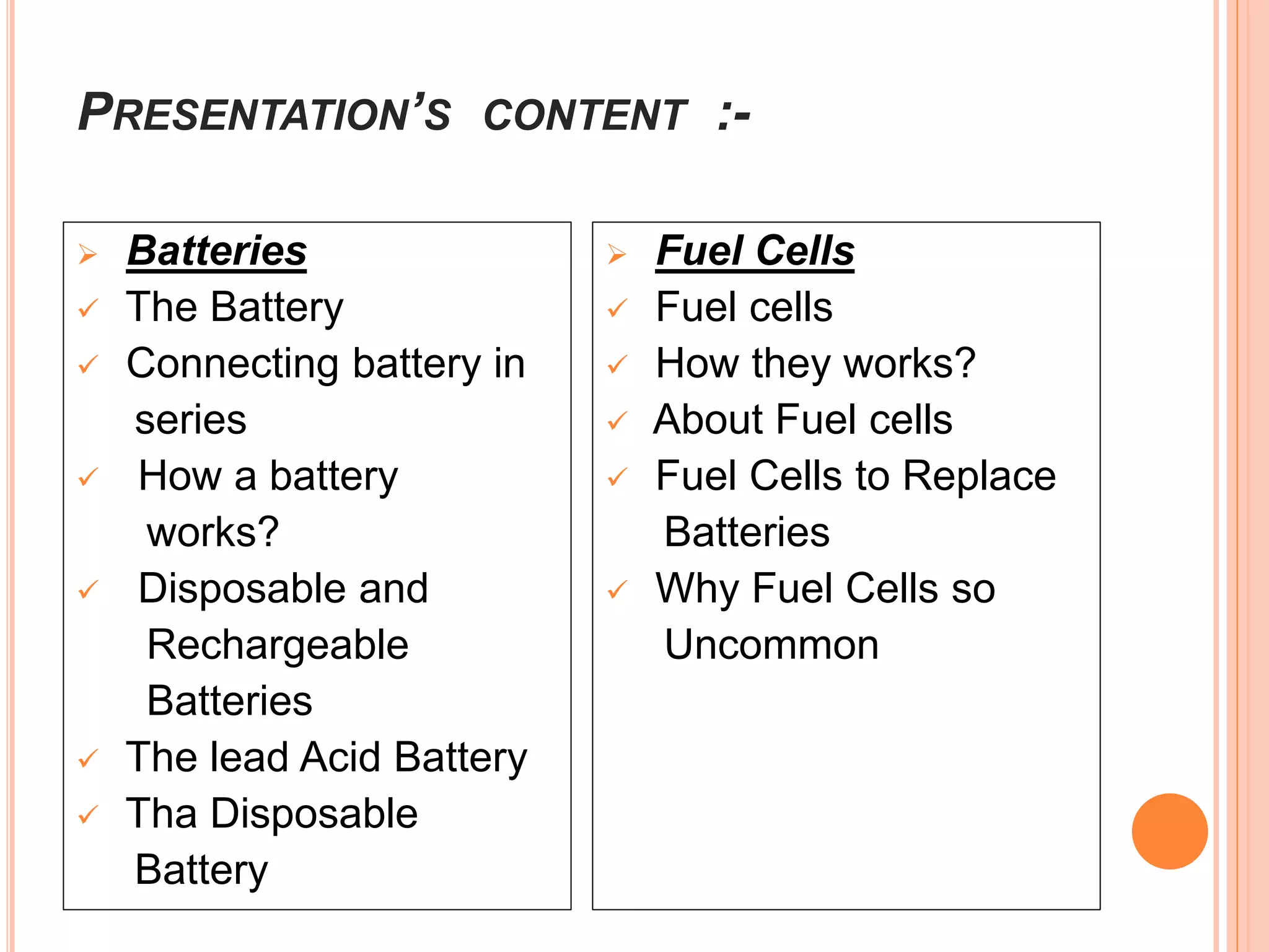 Batteries & fuel cells