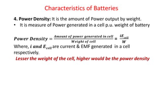 Characteristics of Batteries
 