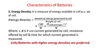 Characteristics of Batteries
 