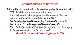 Characteristics of Batteries
 