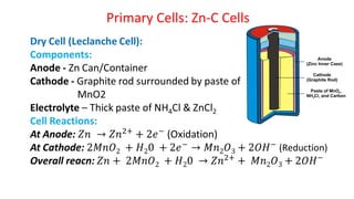 Primary Cells: Zn-C Cells
 