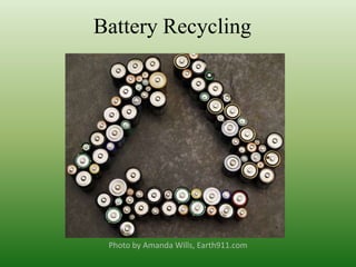 Battery Recycling Photo by Amanda Wills, Earth911.com 