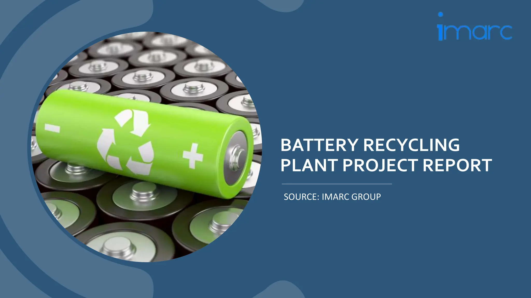 Open Battery Project Battery Recycling Plant Project Report.pptx