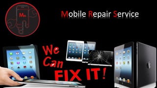 Mobile Repair Service
 