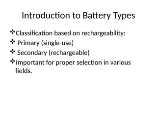 Batteries: Types, Working Principles, and Practical Applications | PPTX