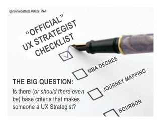 UX STRAT 2013: Ronnie Battista, 10 Commandments of UX Strategy