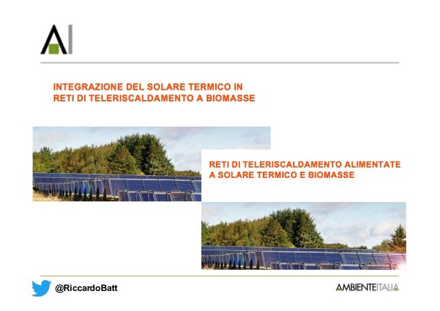 Il Teleriscaldamento Solare In Italia Iimpianti Installati