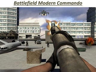 Battlefield Modern Commando
 