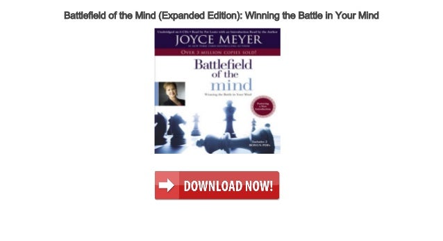 Free Audio Book Battlefield Of The Mind Battlefield of the Mind (Expanded Edition) Winning the Battle in Your