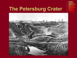 The Petersburg Crater 